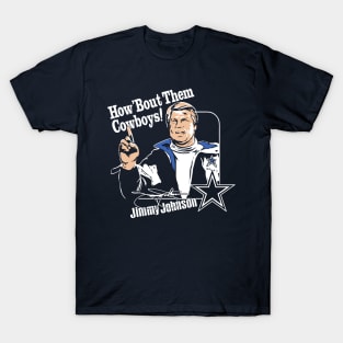 Jimmy Johnson Ring Of Honor How ‘Bout Them Cowboys T-Shirt